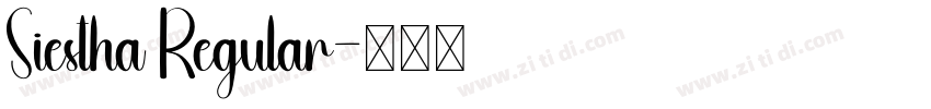 Siestha Regular字体转换